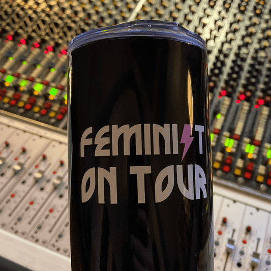 Feminist On Tour Travel Tumbler - Women Who Rock