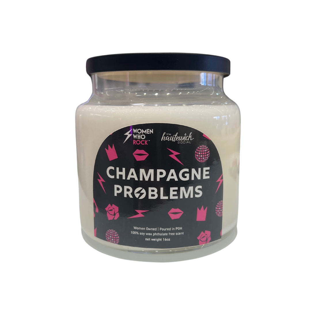 "Champagne Problems" Candle 16oz- Women Who Rock x The Haute Wick Social