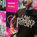 Load image into Gallery viewer, I Am Women's History T-Shirt
