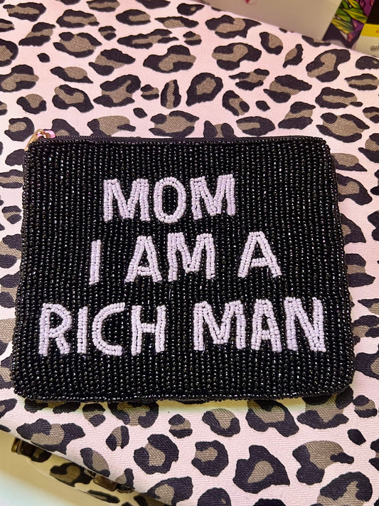 'Mom, I Am A Rich Man' Seed Bead Pouch