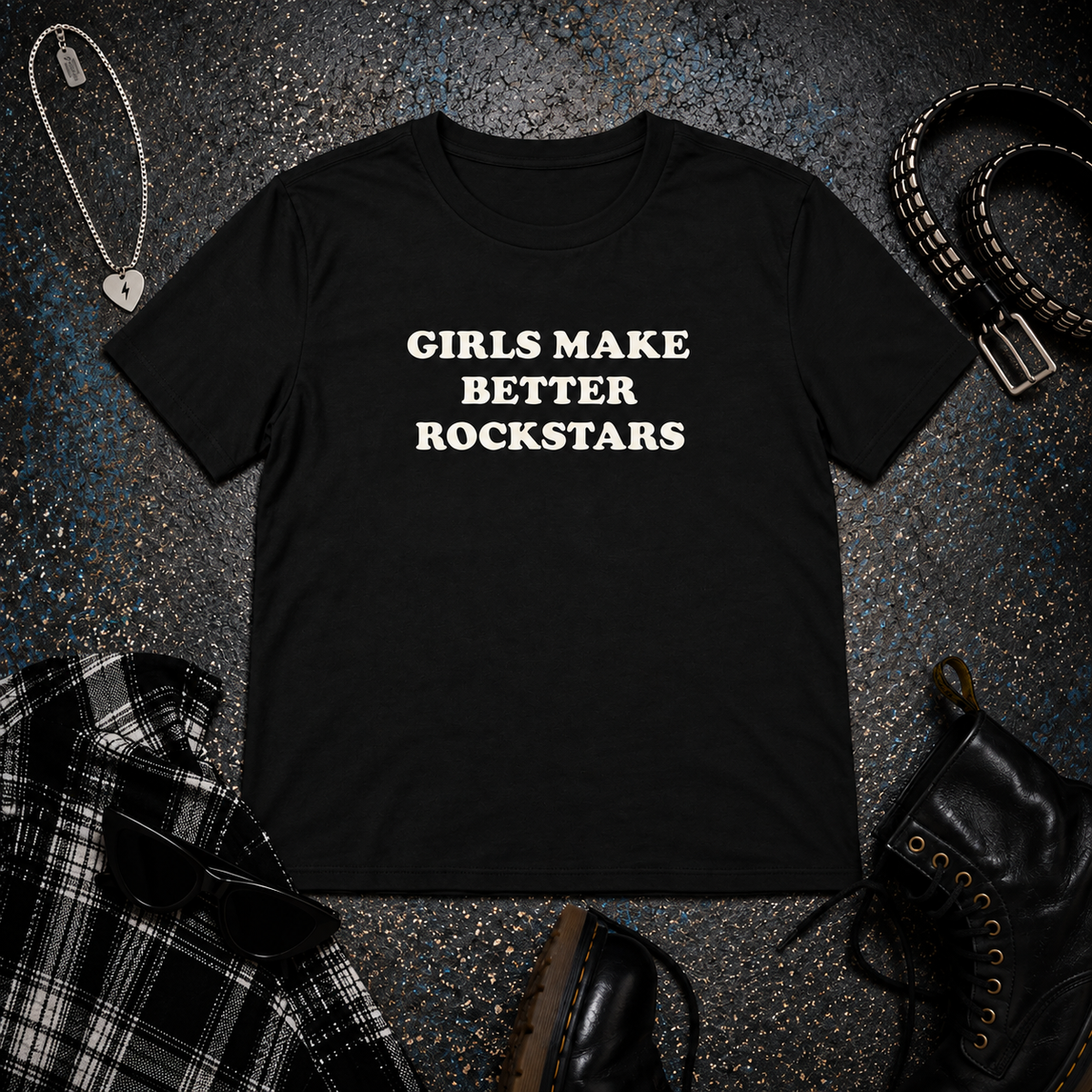 Girls Make Better Rockstars T-Shirt