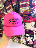 Load image into Gallery viewer, Women Who Rock Hot Pink Trucker

