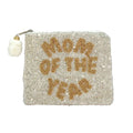 Mom of the Year Beaded Zip Up Pouch