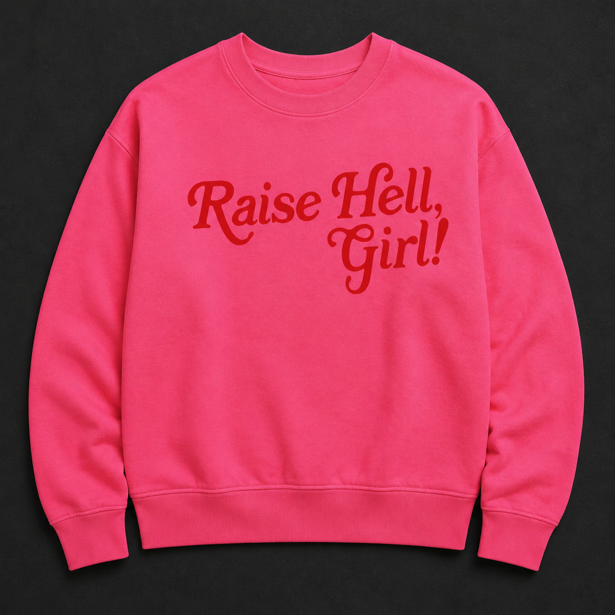 Raise Hell Girl Graphic Crewneck