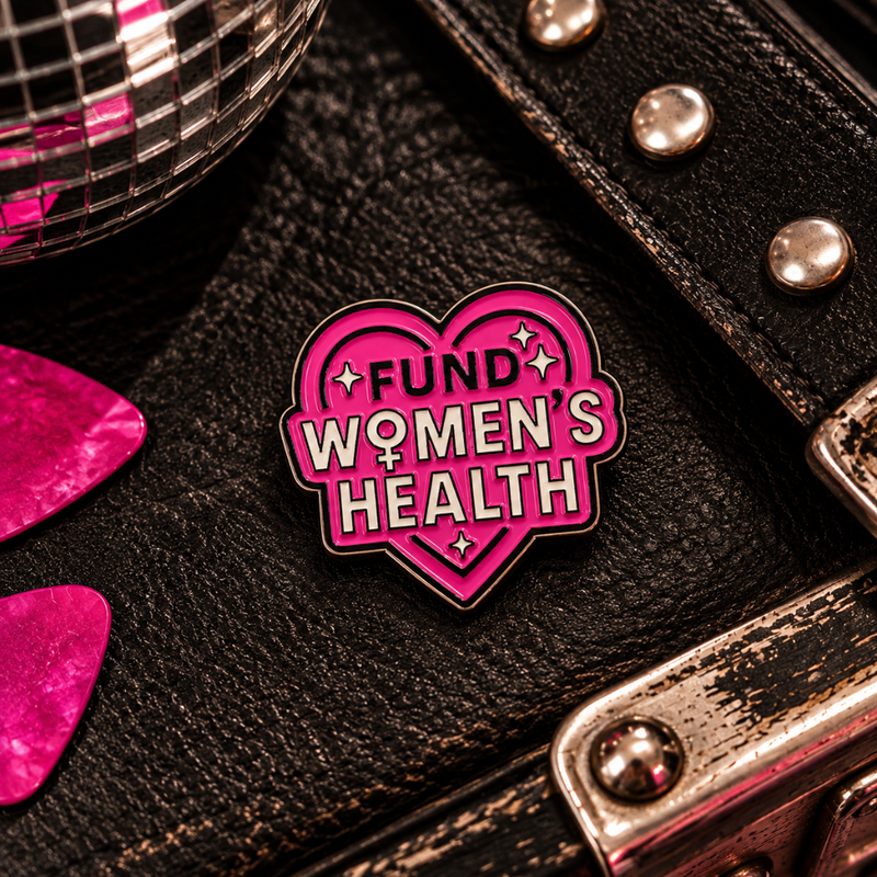 Fund Women's Health Enamel Pin