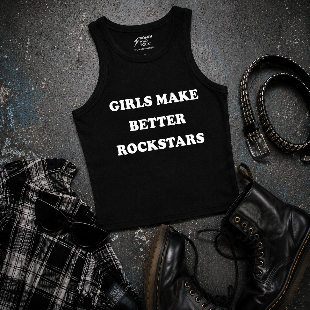 Girls Make Better Rockstars Tank Top - Women Who Rock™