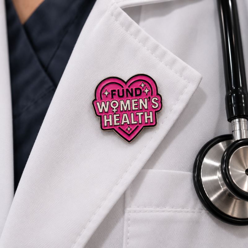 Fund Women's Health Enamel Pin