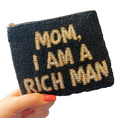 Load image into Gallery viewer, 'Mom, I Am A Rich Man' Seed Bead Pouch
