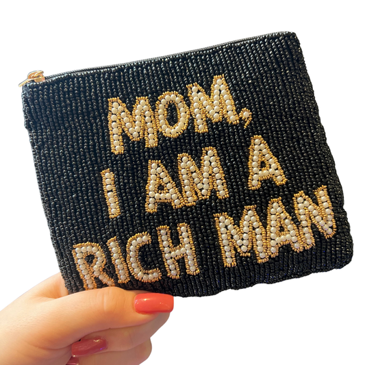 'Mom, I Am A Rich Man' Seed Bead Pouch