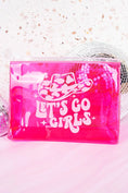 Load image into Gallery viewer, Let's Go Girls Pouch - Hot Pink
